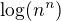 $\log(n^n)$