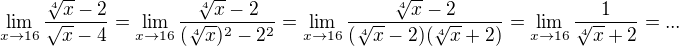 $\lim_{x \to 16}\frac{\sqrt[4]{x} - 2}{\sqrt{x} - 4} =\lim_{x \to 16}\frac{\sqrt[4]{x} - 2}{(\sqrt[4]{x})^2 - 2^2} = \lim_{x \to 16}\frac{\sqrt[4]{x} - 2}{(\sqrt[4]{x} - 2)(\sqrt[4]{x} +2)} =\lim_{x \to 16}\frac{1}{\sqrt[4]{x} +2} = ...$