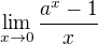 $\lim_{x\to0}\frac{a^x-1}{x}$