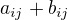 $a_{ij} + b_{ij}$