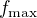 $f_{\mathrm{max}}$
