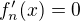$f_n^{\prime}(x)=0$