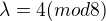 $\lambda =4 (mod 8)$