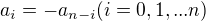 $a_{i}=-a_{n-i} (i=0,1,...n)$