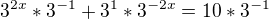 $3^{2x}* 3^{-1} + 3^{1}* 3^{-2x} = 10 * 3^{-1}$