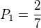 kopírovat do textarea $ P_1 = \frac 27 $