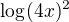 $\log (4x)^2$