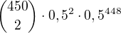 ${450 \choose 2}\cdot 0,5^{2}\cdot 0,5^{448}$