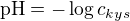 $\mathrm{pH}=-\log c_{kys}$