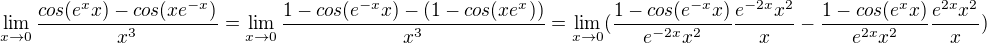 $\lim_{x\to 0 } \frac{cos(e^{x}x)-cos(xe^{-x})}{x^{3}}=\lim_{x\to 0 } \frac{1-cos(e^{-x}x)-(1-cos(xe^{x}))}{x^{3}}=\lim_{x\to 0}(\frac{1-cos(e^{-x}x)}{e^{-2x}x^{2}}\frac{e^{-2x}x^{2}}{x}-\frac{1-cos(e^{x}x)}{e^{2x}x^{2}}\frac{e^{2x}x^{2}}{x})$