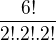 $\frac{6!}{2!.2!.2!}$