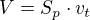 $V=S_{p}\cdot v_{t}$