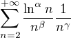 $\sum_{n=2}^{+\infty}\frac{\ln^\alpha n}{n^\beta}\frac{1}{n^\gamma}$
