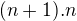 $(n+1).n$