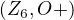 $(Z_6, \compose{\normalsize O}{\normalsize +})$