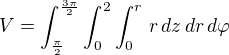 kopírovat do textarea $V=\int_{\frac{\pi}{2}}^{\frac{3\pi}{2}}\int_{0}^{2}\int_{0}^{r}\, r\, dz\, dr\, d\varphi$
