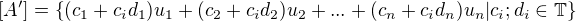 $[A']=\{ (c_1+c_id_1)u_1+(c_2+c_id_2)u_2+...+(c_n+c_id_n)u_n| c_i;d_i \in \mathbb T \} $