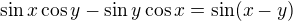 $\sin{x}\cos{y}-\sin{y}\cos{x}=\sin(x-y)$
