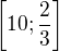 $\[10;\frac 23\]$