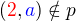 $(\color{red}2\color{black},\color{blue}a\color{black})\notin p$