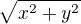 $\sqrt{x^{2}+y^{2}}$