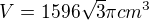 $V=1596\sqrt{3}\pi cm^{3}$