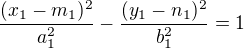 $\frac{(x_{1}-m_{1})^{2}}{a_{1}^{2}}-\frac{(y_{1}-n_{1})^{2}}{b_{1}^{2}} =1 $