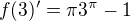 $f(3)'= \pi3^\pi-1$