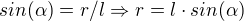 kopírovat do textarea $sin(\alpha) =r/l \Rightarrow r=l\cdot sin (\alpha )$