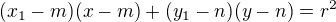 $(x_{1}-m)(x-m) + (y_{1}-n)(y-n) = r^{2}$