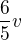 $\frac{6}{5}v$