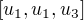 $[u_{1},u_{1},u_{3}]$