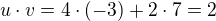$u\cdot v=4\cdot (-3)+2\cdot 7=2$