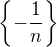 $ \{ -\frac 1n \}$