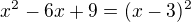 kopírovat do textarea $x^2-6x+9=(x-3)^2$