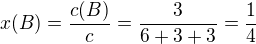 $x(B)=\frac{c(B)}{c}=\frac{3}{6+3+3}=\frac{1}{4}$
