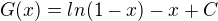 $G(x)=ln(1-x)-x+C$