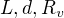 $L,d,R_v$