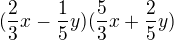$(\frac{2}{3}x-\frac{1}{5}y)(\frac{5}{3}x+\frac{2}{5}y)$