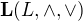 $\textbf{L}(L,\wedge,\vee)$