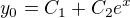$y_{0}=C_1+C_2e^x$
