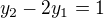 $y_2-2y_1=1$