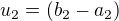 $u_{2}=(b_{2}-a_{2})$