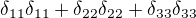 $\delta _{11}\delta _{11}+\delta _{22}\delta _{22}+\delta _{33}\delta _{33}$