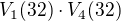 $V_1(32)\cdot V_4(32)$