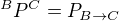 $^BP^C=P_{B\rightarrow C}$