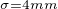 $_{\sigma = 4 mm}$