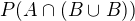 kopírovat do textarea $P(A\cap_{}^{}(B\cup_{}^{}B))$