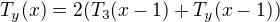 $T_y(x) = 2(T_3(x-1)+T_y(x-1))$