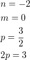 kopírovat do textarea $n=-2\nlm=0\nlp=\frac 32\nl2p=3$